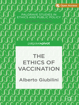 cover image of The Ethics of Vaccination